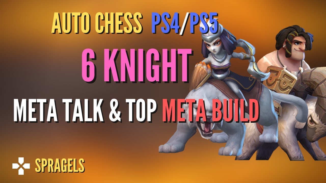 Auto Chess: The Best Strategies for a Knights Build