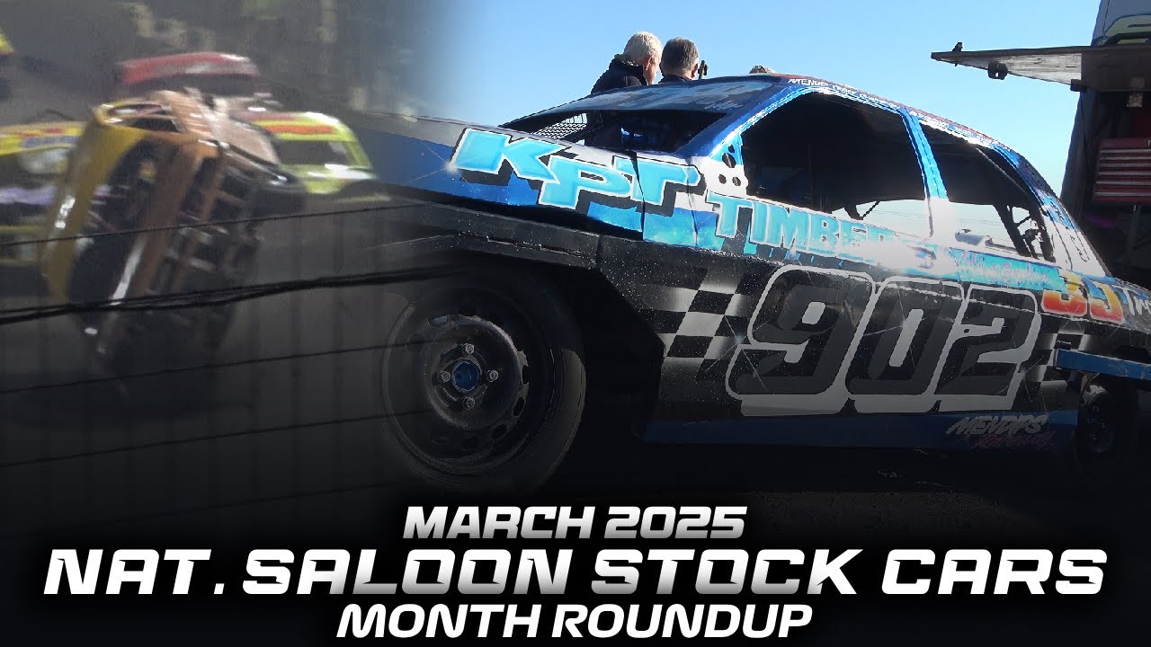 National Saloon Stock Cars - March - Month Roundup (Highlights)