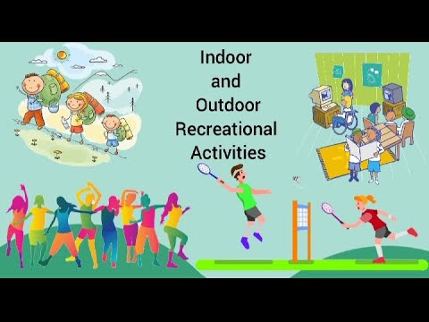 indoor recreational activities