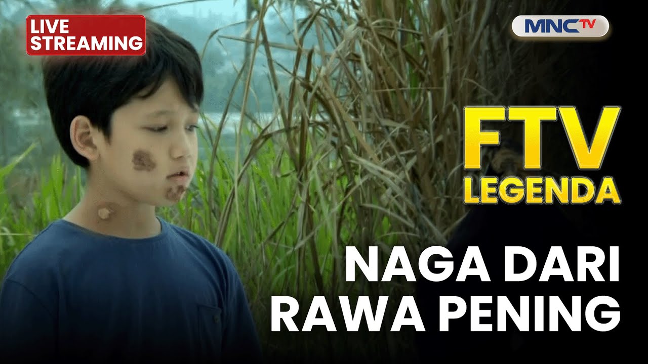 🔴 NAGA DARI RAWA PENING | LIVE FTV LEGENDA | 25 NOVEMBER 2025