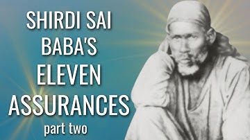 Mohanji & Shirdi Sai Baba: 11 Assurances of Shirdi Sai Baba, PART TWO - Episode 21