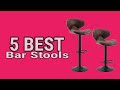 5 best bar stools in 2023