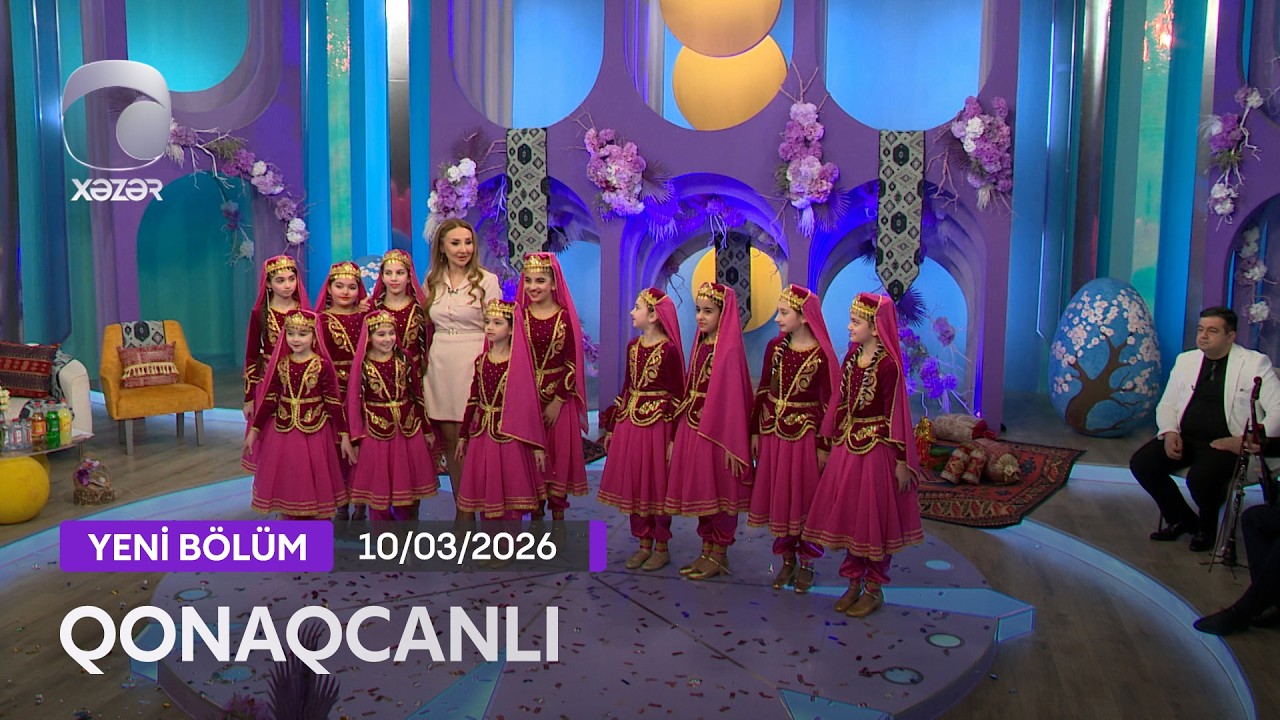 Qonaqcanlı - Mətanət İsgəndərli, Sədaqət İsgəndərli, İzzət Bağırov   10.03.2026