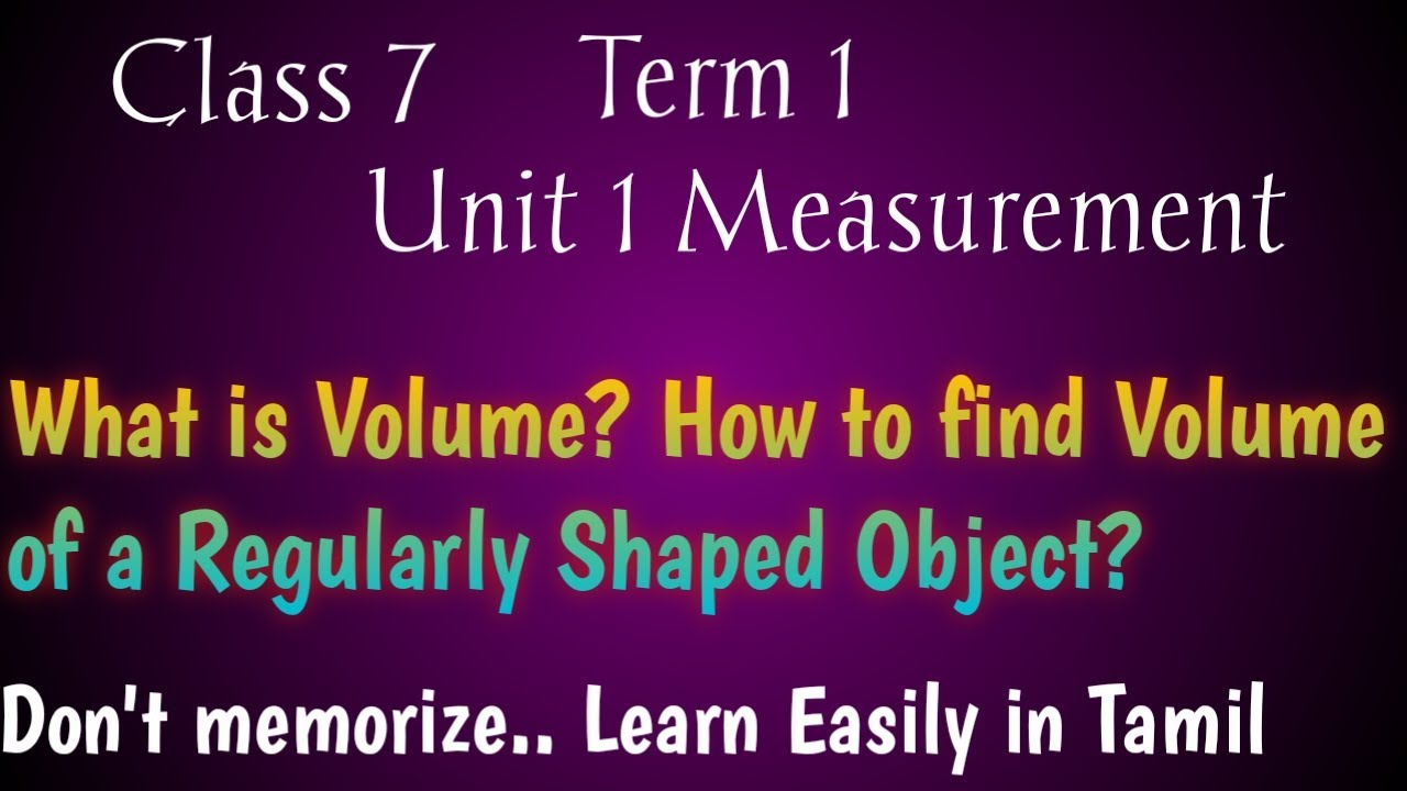 Volume How To Find The Volume Of A Regularly Shaped Object Class 7 volume-how-to-find-the-volume-of-a-regularly-shaped-object-class-7