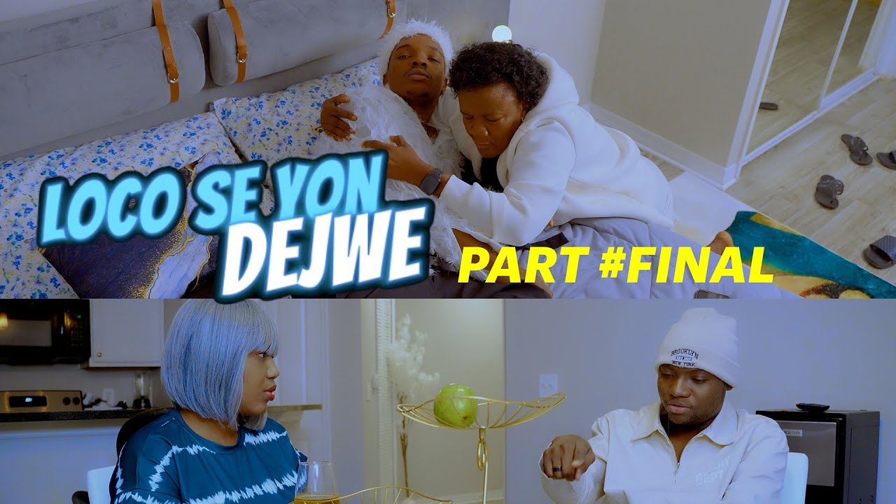 LOCO SON DEJWE  part FINAL  ( Anpil leson ou dwe  aplike )