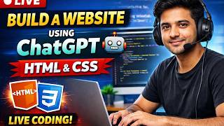 Build Your Own Website LIVE Using ChatGPT | HTML &amp; CSS From Scratch