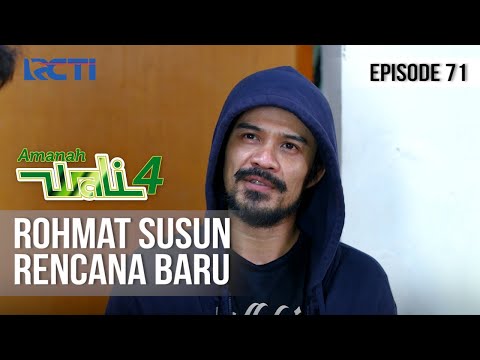 AMANAH WALI 4 - Rencana Baru Yang Akan Dilakukan Rohmat [2 Juli 2020]