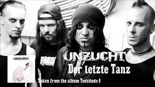 Unzucht - Der Letzte Tanz (Full Album Stream)