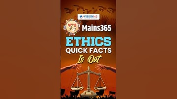 Mains365 Ethics Quick Facts | Revise Smarter