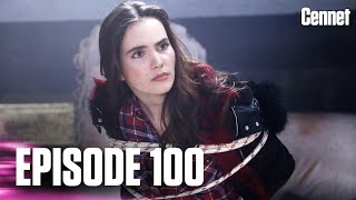 Cennet - Episode 100