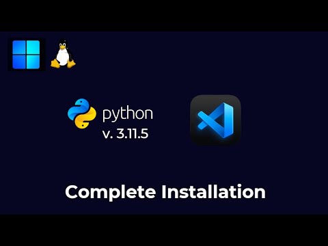 Install Python 3.11.5 on Windows with Visual Studio Code Setup - YouTube