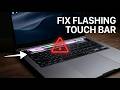 How to Fix Flashing Touch Bar on MacBook