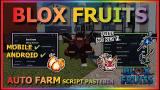 BLOX FRUITS Script No Key AUTO FARM, SEA EVENT, FAST ATTACK, RACE V4, AUTO RAID, BOSS FARM (SMOOTH) screenshot 1