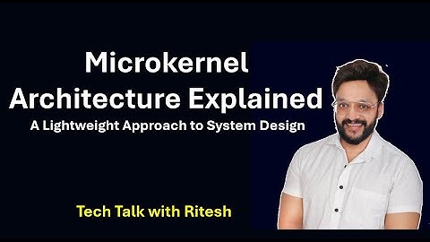 Microkernel Architecture Explained #MicrokernelArchitecture #SystemDesign #SoftwareArchitecture