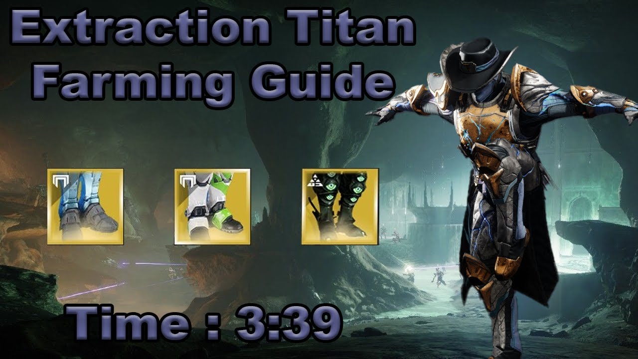 Destiny 2 - Extraction (Titan) Legend Lost Sector Farming Guide - Solo Flawless