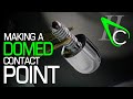 Making a domed contact point