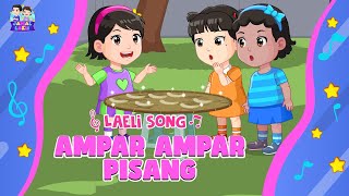 Ampar Ampar Pisang - Lagu Anak - Laeli Song - Jamal Laeli Series  -  Dolant Kreatif