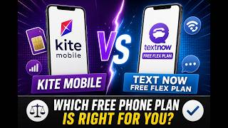 Kite Mobile VS TextNow Free Flex Plans (Battle of the FREE!)