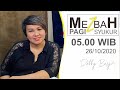 MEZBAH SYUKUR (PAGI) - 26/10/20 - pk.05.00 WIB - DEBBY BASJIR