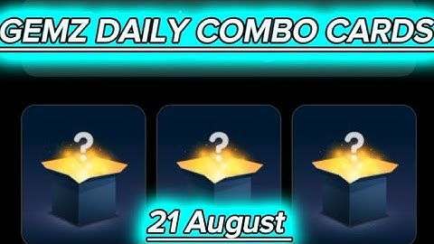 August 21 Gemz daily combo cards today