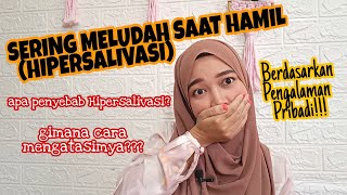 Sering Meludah Saat Hamil (Hipersalivasi) | Cara Mengatasi Hipersalivasi