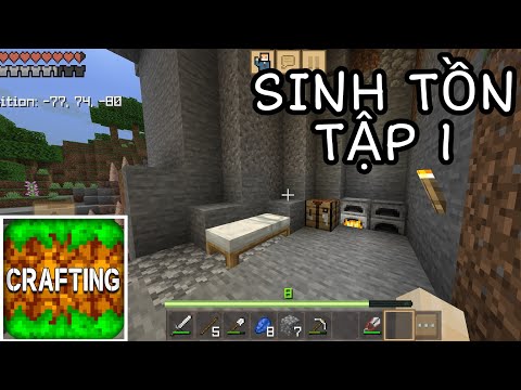 #1 SINH TỒN CRAFTING AND BUILING | Tập 1 | Mở Đầu Tựa Game Giống Minecraft Trên Điện Thoại..!! Mới Nhất