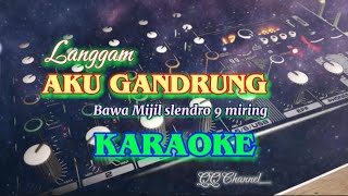 Karaoke Langgam Aku Gandrung Bawa Mijil Sl. 9 Miring #karaoke #langgam #tanpavokal