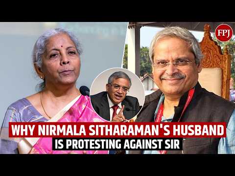 Nirmala Sitharaman's Husband Joins Anti-SIR Movement: Who Is Parakala Prabhakar?