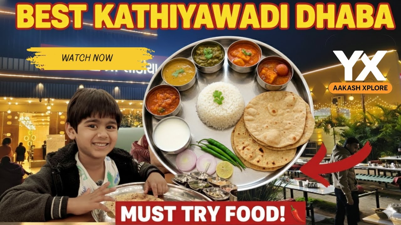 Khodiyar Kathiyawadi Dhaba | Best Kathiyawadi Food in Ahmedabad?