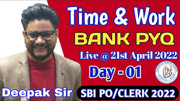 bank pyq quant | target sbi po & clerk | time and work problem solving approach by Deepak Sir |
