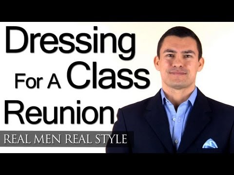 Dressing Sharp For A Class Reunion - Male Style Advice For A Man Returning Home - Fashion Tips