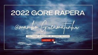 2022 GORE RAPERA POEM ~MAMBO GURAMATUNHU,