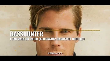 Basshunter - I Can Walk On Water (Alternaticz Hardstyle Bootleg)