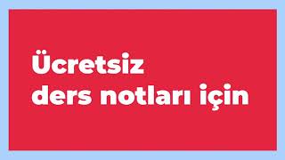 Ücretsiz ders notları için...