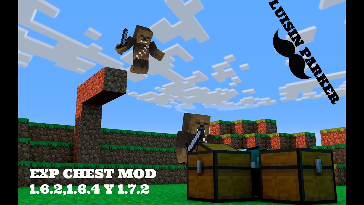 XP CHEST MOD 1.6.2,1.6.4 Y 1.7.2 YouTube