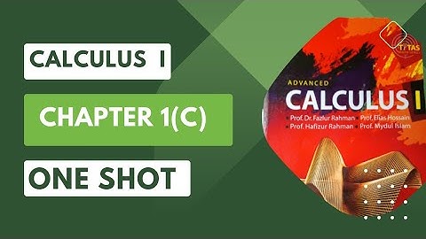 Calculus 1 Chapter 1(C) Graphs of function । Honours 1st year  ফাংশনের লেখচিত্র