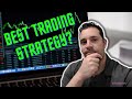 The best trading strategy