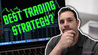 The Best Trading Strategy