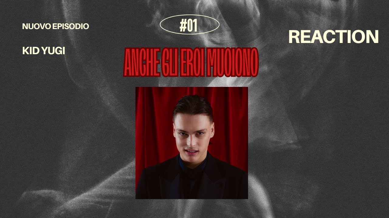 REACTION a “Anche gli eroi muoiono” di KID YUGI.🤯🤯
