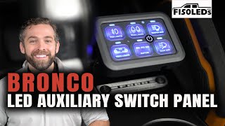 2021 + Bronco LED Auxiliary Switch Panel (From F150LEDs.com)