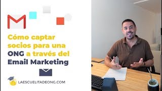 Captar socios para ONG mediante el email screenshot 3