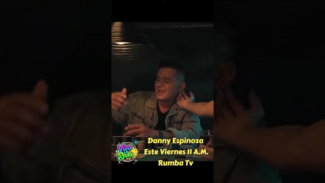 🎤 Danny Espinoza presenta “¿Quién dijo miedo?” este viernes en Rumba TV #vivalaradiotv