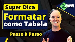 Tabela no Excel  -  Formatar como Tabela no Excel Passo à Passo