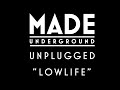 X Ambassadors Jamie N Commons Lowlife Unplugged MADE Underground mp3