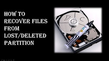 Partition Recovery| How to Recover Files from Lost Deleted Partition