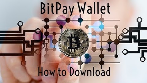 BitPay Wallet - How to Download