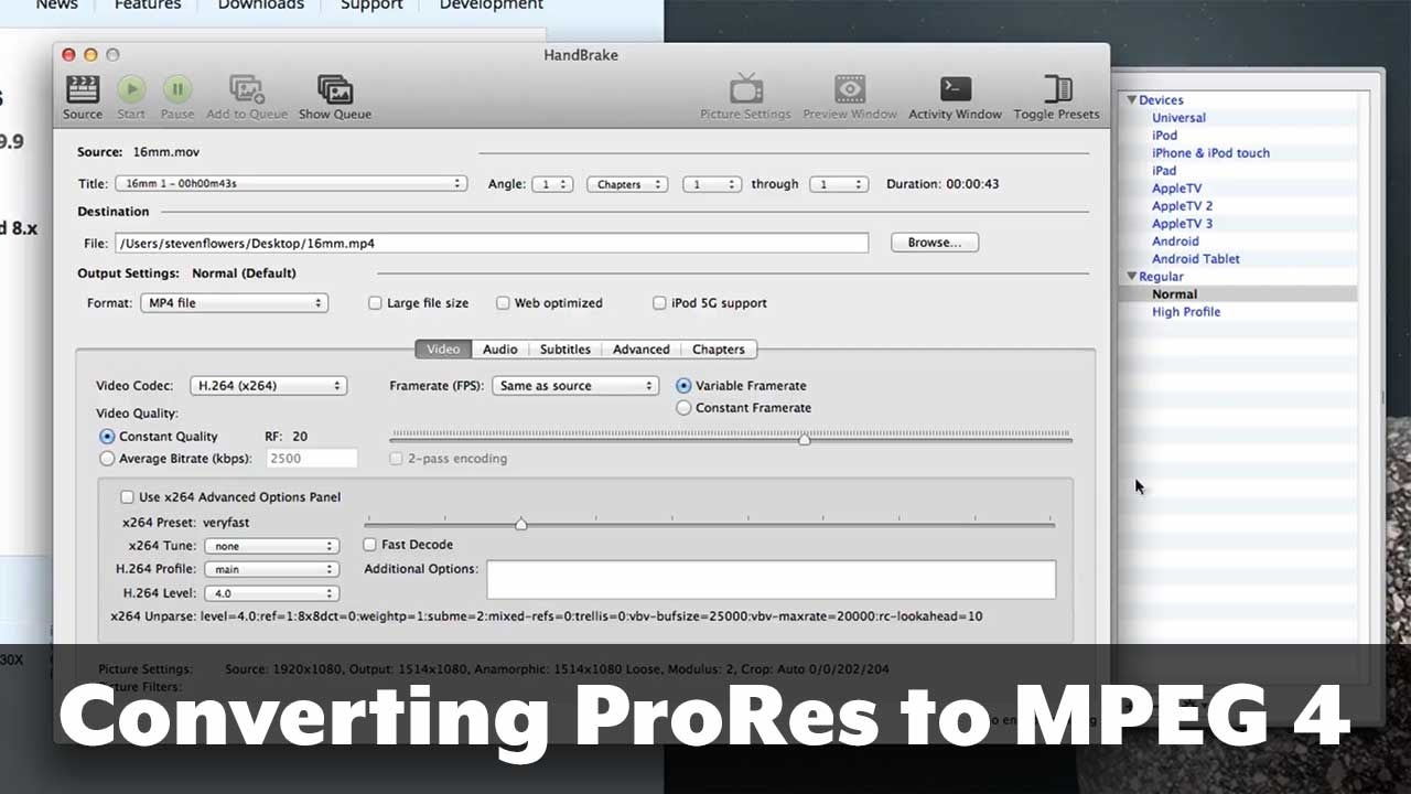 Converting ProRes to MPEG 4 with Handbrake YouTube