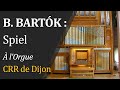 Bla bartk  spiel   lorgue du crr de dijon  cheng zhong