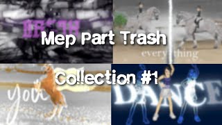 Mep Part Trash Collection #1