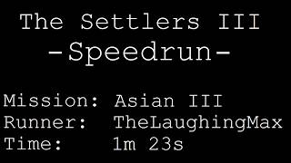 Speedrun: The Settlers III [Die Siedler 3] # Asian III in 1m 23s [Personal Best]